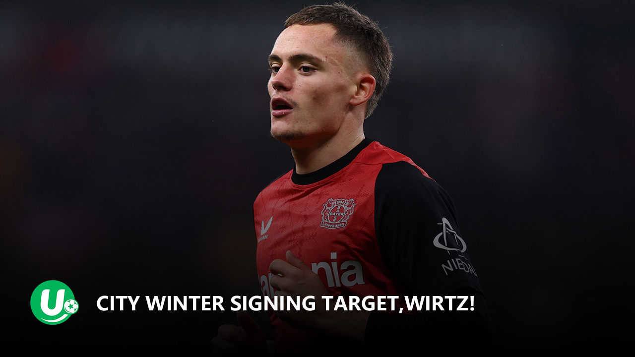 Wirtz is Manchester City’s ideal target player!